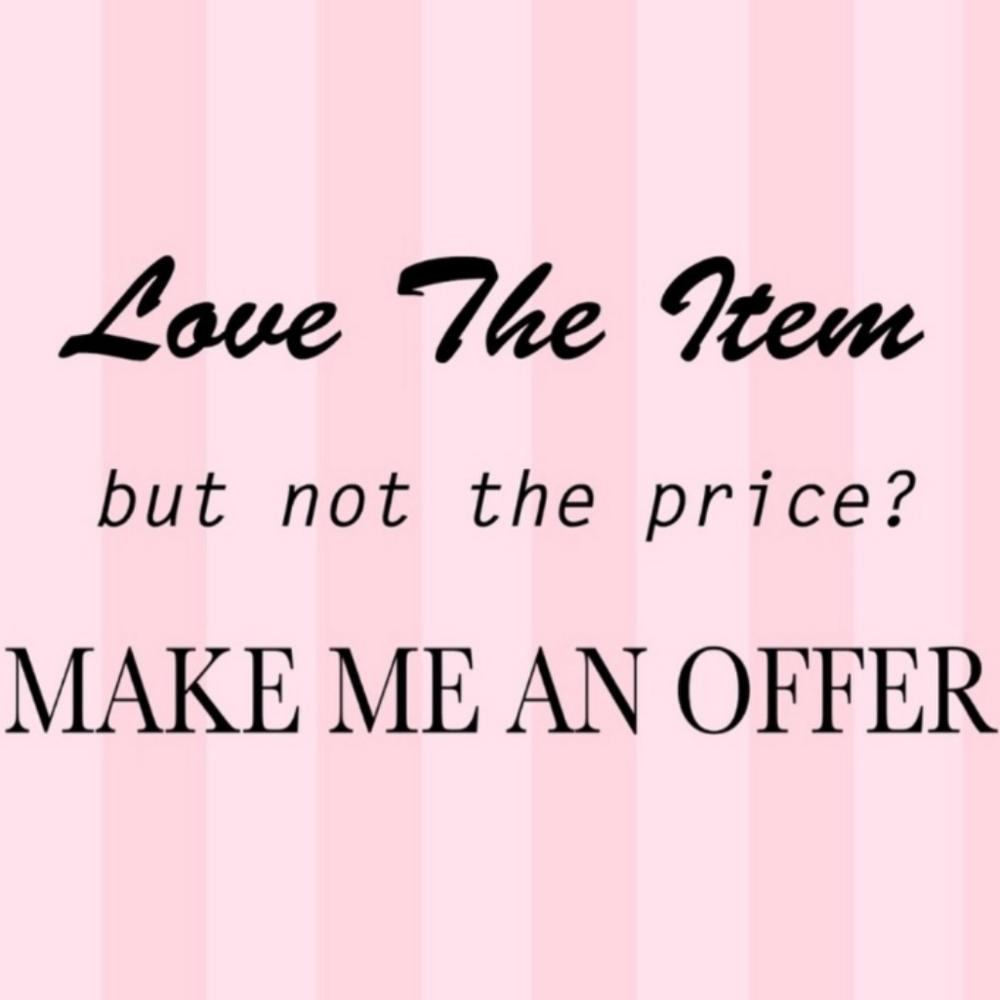 All reasonable offers will be considered!
